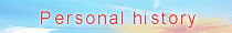 Personal history
